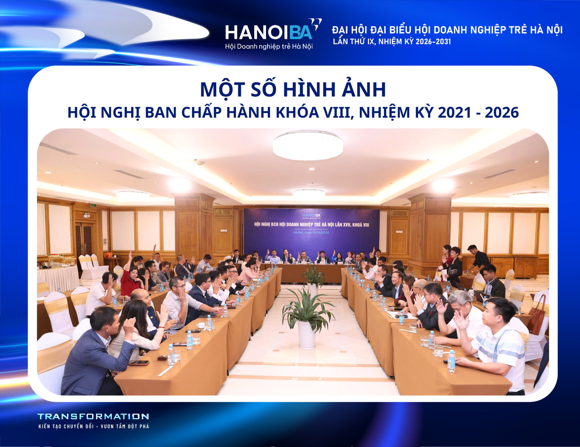 NHÌN LẠI HÀNH TRÌNH  HANOIBA KHOÁ VIII QUA CÁC KỲ HỘI NGHỊ BCH
