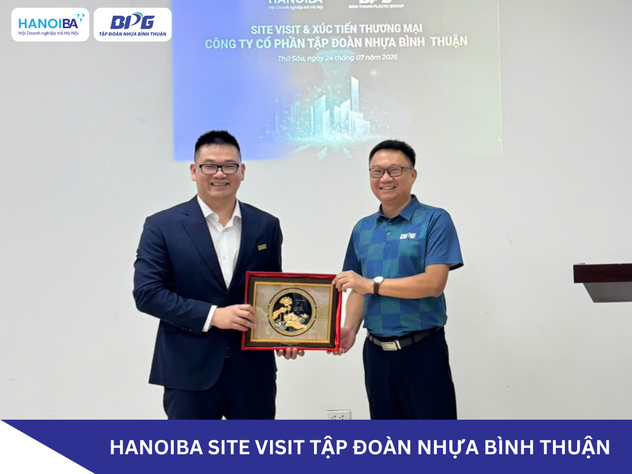 HANOIBA SITE VISIT & XÚC TIẾN THƯƠNG MẠI TẠI TẬP ĐOÀN NHỰA BÌNH THUẬN