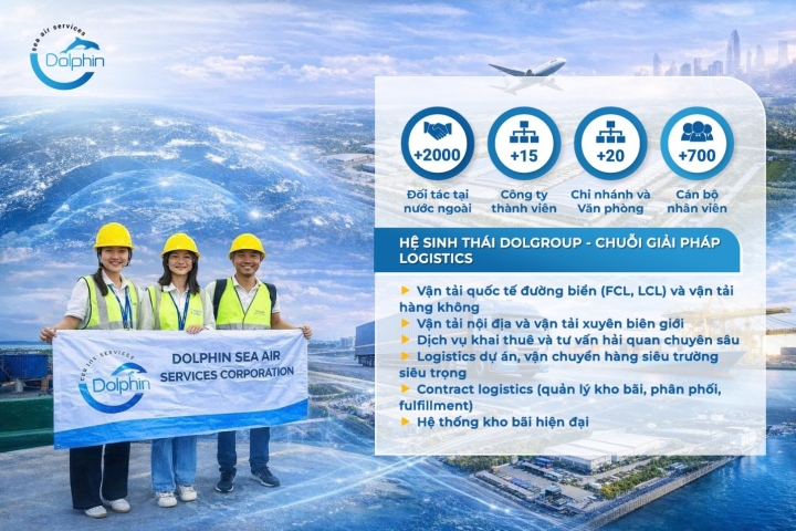 DOLPHIN SEA AIR – GIẢI PHÁP CHUỖI CUNG ỨNG TỐI ƯU CHO DOANH NGHIỆP FDI