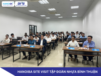 HANOIBA SITE VISIT & XÚC TIẾN THƯƠNG MẠI TẠI TẬP ĐOÀN NHỰA BÌNH THUẬN