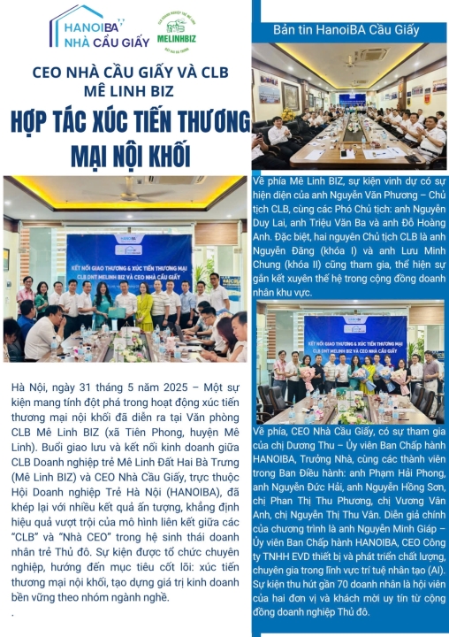 CEO NHÀ CẦU GIẤY VÀ CLB MÊ LINH BIZ HỢP TÁC XÚC TIẾN THƯƠNG MẠI NỘI KHỐI