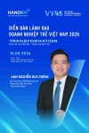 DIỄN ĐÀN VYBS: TRANSFORMATION ĐỐI THOẠI CÙNG NHỮNG DOANH NHÂN ĐÃ ĐI QUA CHUYỂN ĐỔI