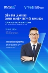 DIỄN ĐÀN VYBS: TRANSFORMATION ĐỐI THOẠI CÙNG NHỮNG DOANH NHÂN ĐÃ ĐI QUA CHUYỂN ĐỔI